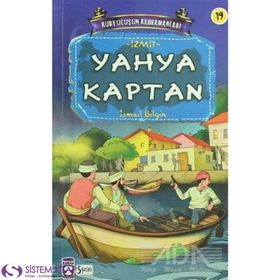 YAHYA KAPTAN - İSMAIL BILGIN