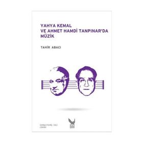 YAHYA KEMAL - AHMET HAMDI TANPINAR