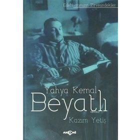 Yahya Kemal Beyatlı - Akçağ Yayınları
