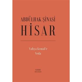 Yahya Kemal’e Veda Ciltli - Abdülhak Şinasi Hisar