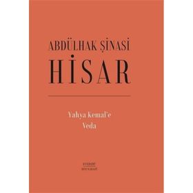 Yahya Kemal’e Veda Ciltli - Abdülhak Şinasi Hisar