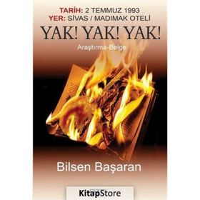 Yak! Yak! Yak! - Bilsen Başaran