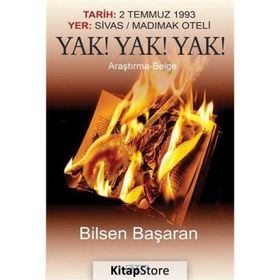 Yak! Yak! Yak! - Bilsen Başaran