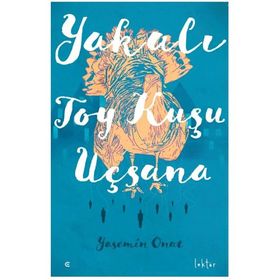 Yakalı Toy Kuşu Uçsana Yasemin Onat