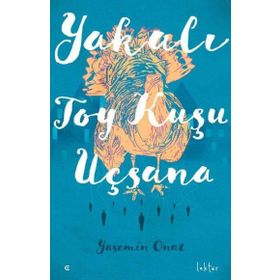Yakalı Toy Kuşu Uçsana Yasemin Onat