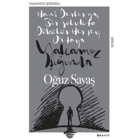 Yakamoz Işığında - Oğuz Savaş