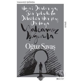 Yakamoz Işığında - Oğuz Savaş