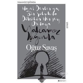 Yakamoz Işığında - Oğuz Savaş