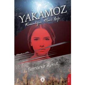 Yakamoz - Semanur Aykut