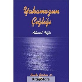 Yakamozun Çığlığı - Ahmet Tığlı