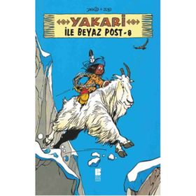 Yakari ile Beyaz Post 8 - Derib + Job Job Derib