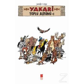 Yakari Toplu Albümü 1 - Nurten Hatirnaz Derib + Job