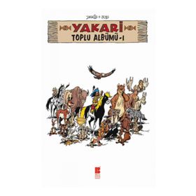 Yakari Toplu Albümü 1 - Nurten Hatirnaz Derib + Job