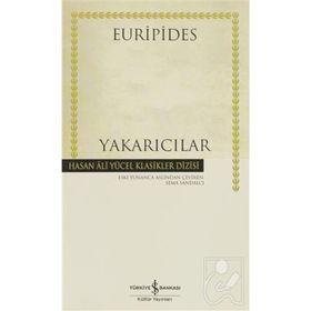 YAKARICILAR - SEMA SANDALCI;EURIPIDES