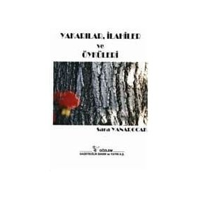 YAKARILAR ILAHILER VE ÖYKÜLER - SARA YANAROCAK