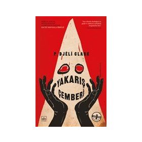 Yakarış Çemberi - P. Djeli Clark