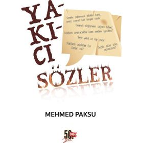 Yakıcı Sözler - Mehmed Paksu