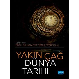 Yakın Çağ Dünya Tarihi Hamiyet Sezer Feyzioğlu