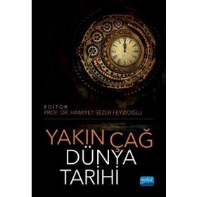 Yakın Çağ Dünya Tarihi Hamiyet Sezer Feyzioğlu