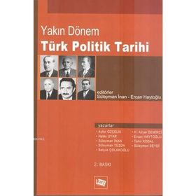YAKIN DÖNEM TÜRK POLITIK TARIHI - KOLEKTIF