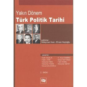 YAKIN DÖNEM TÜRK POLITIK TARIHI - KOLEKTIF