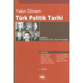 Yakın Dönem Türk Politik Tarihi - Süleyman İnan