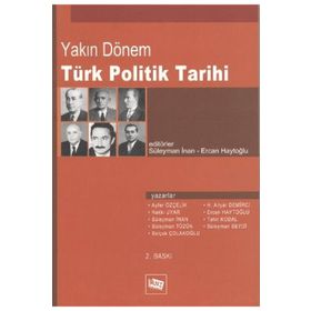 Yakın Dönem Türk Politik Tarihi - Süleyman İnan