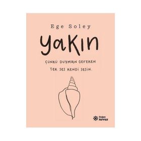 Yakın - Ege Soley
