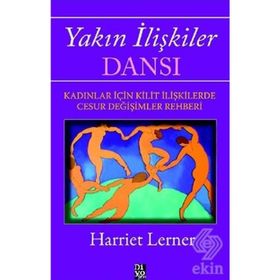 Yakın İlişkiler Dansı - Harriet Lerner