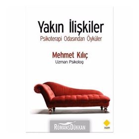 Yakın İlişkiler - Mehmet Kılıç