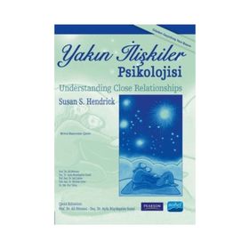 Yakın İlişkiler Psikolojisi - Susan S. Hendrick