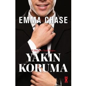 Yakın Koruma - Emma Chase