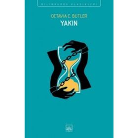 Yakın Octavia - E. Butler