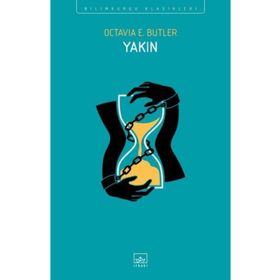 Yakın Octavia - E. Butler