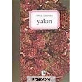 Yakın - Oruç Aruoba