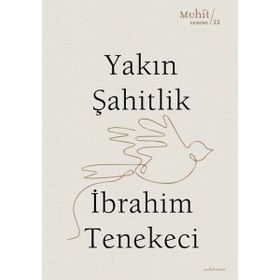 Yakın Şahitlik Muhit Kitap