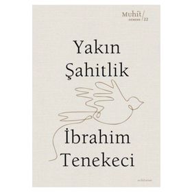 Yakın Şahitlik Muhit Kitap