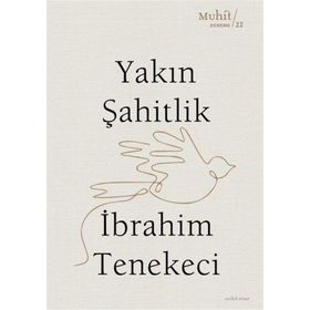 Yakın Şahitlik Muhit Kitap