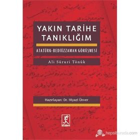 Yakın Tarihe Tanıklığım - Ali Süruri Tönük