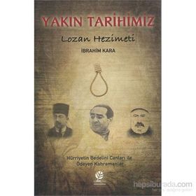 Yakın Tarihimiz - asik ibrahim kara