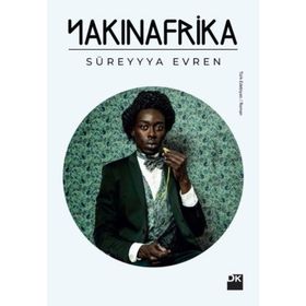 Yakınafrika | Süreyya Evren