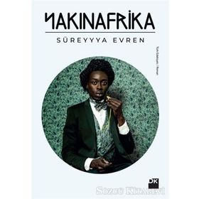 Yakınafrika | Süreyya Evren