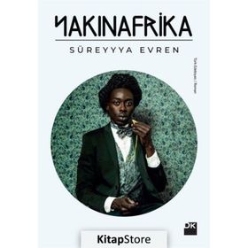 Yakınafrika | Süreyya Evren