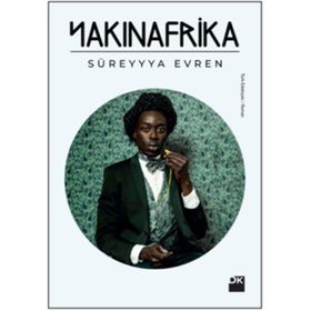 Yakınafrika | Süreyya Evren