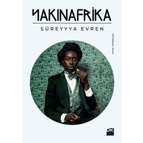 Yakınafrika | Süreyya Evren