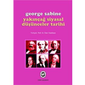 YAKINÇAĞ SIYASAL DÜŞÜNCELER TARIHI - GEORGE SABINE