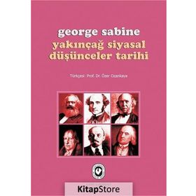 YAKINÇAĞ SIYASAL DÜŞÜNCELER TARIHI - GEORGE SABINE