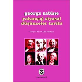 YAKINÇAĞ SIYASAL DÜŞÜNCELER TARIHI - GEORGE SABINE