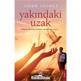Yakındaki Uzak - Sinem Sönmez