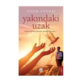 Yakındaki Uzak - Sinem Sönmez